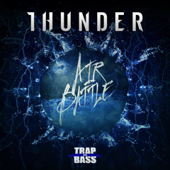 AirBattle - Thunder [Out NOW] [FREE]
