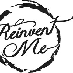 Believe In Me - Reinvent Me