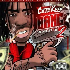 Chief Keef - Poppin' Tags
