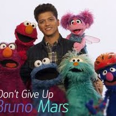 Bruno Mars - Don't Give Up (Sesame Street)