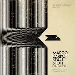 Marco Darko & Paul Stott - Supersonic (Original Mix)