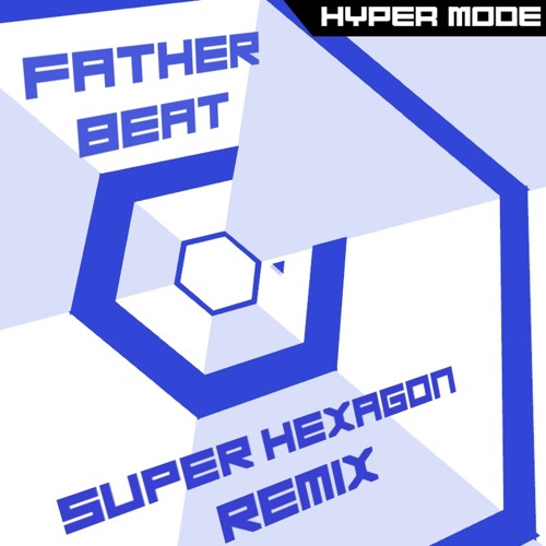 super hexagon songs super hexagon songs
