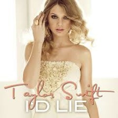 I'd Lie - Taylor Swift (Cover)