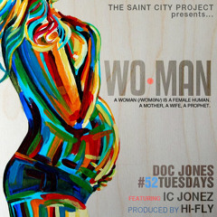 Doc Jones and IC Jonez - WoMan #52Tuesdays @DocJonesMusic_ @ICJonez