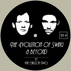 The Evolution Of Swing & Beyond