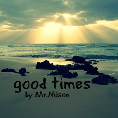 Mr.Nilson - good times