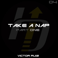 Victor Ruiz - Take A Nap (Noizekik Remix) [Free Download]