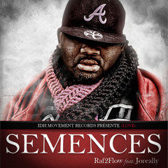 LV2-"Semences" - (Version Edit) Raf2flow featuring Jo'Ralie (2013)