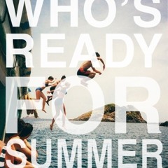 Who's ready for summer!
