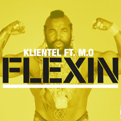 KLIENTEL Feat. M.O "FLEXIN"