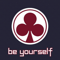 Royal Flush - Be Yourself **Demo Version**