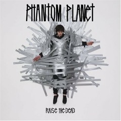 Phantom Planet - Geronimo