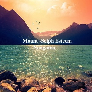 Mount -Selph Esteem (Prod. by N.O.N)