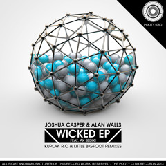 Wicked Ft. AK Sediki (Original Mix) - Joshua Casper, Alan Walls #69 top 100