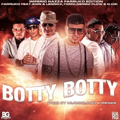 Booty Booty - Farruko Ft. Ñengo Flow, Zion y Lennox, Yomo y D.OZi  2013