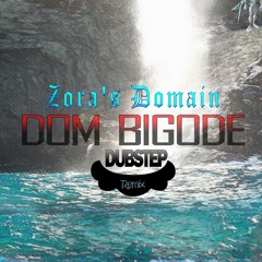 The Legend of Zelda: Ocarina of Time - Zora's Domain (Dom Bigode Dubstep Remix)