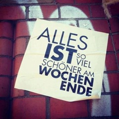 Finou. - Alles ist so viel schöner am Wochenende (Mai 2o13)