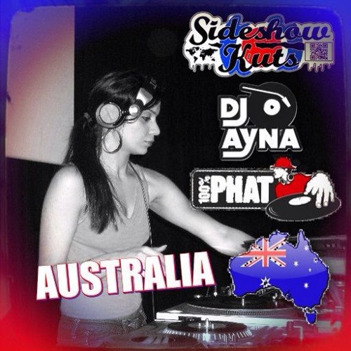 'It's Your Anthem'_DJ Ayna_Sideshow Kuts Mix (Featured on Sammy Senior's Mixtape Dig 27)