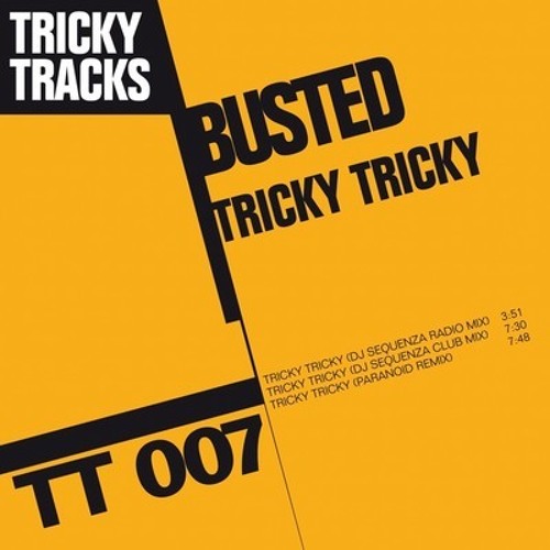 Busted - Tricky Tricky (Lesware Edit) (WestMack Vocal Edit) FREE DOWNLOAD