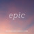 Artwork for "Epic" classics mix by JP Sykes