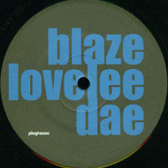 Blaze - Lovelee dae (2020 ChrisVébko rmx)