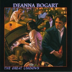 Deanna Bogart - Wrong Side Of Love (The Great Unknown)