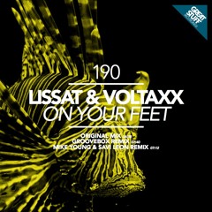 Lissat & Voltaxx - On Your Feet (Groovebox Remix) Great Stuff Recs Out Now