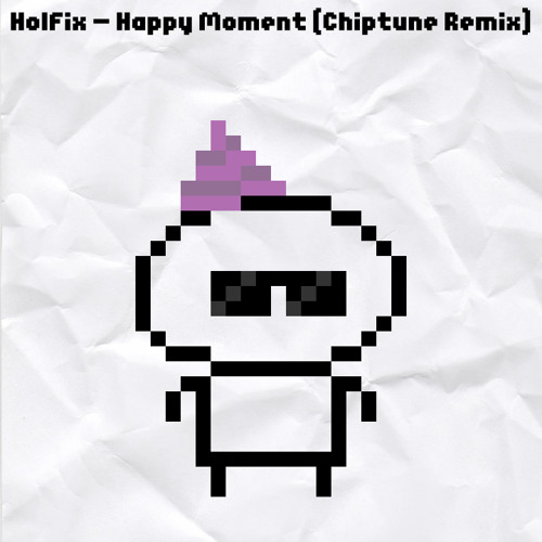 HolFix - Happy Moment (Chiptune Remix)