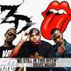 We Still In This Bitch (B.O.B. ft T.I. & Juicy J vs The Rolling Stones)