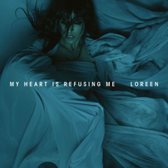 My Heart Is Refusing Me (Instrumental) - Loreen