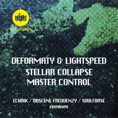 Deformaty & Lightspeed - Stellar Collapse (SoulForse remix) [ V.I.M. Records ]