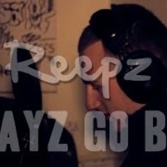 Reepz Ft Tayzor - Nothing New (Prod By Reepz)