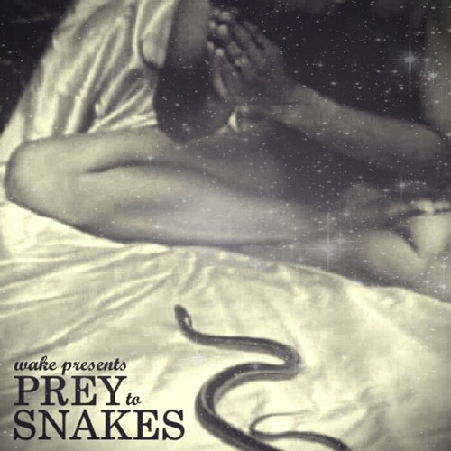Wake + Obeah - Prey to Snakes