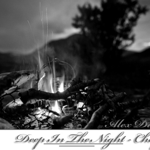 Alex DaBass - Deep In The Night (Chapter 2)