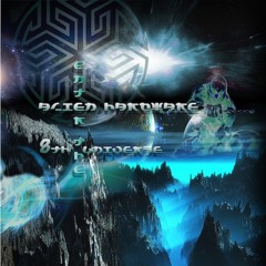 Alien Hardware - Enter Ehe 8th Universe (Album Teaser)