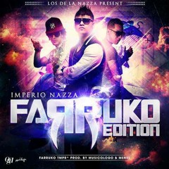 Imperio Nazza Farruko Edition Mix (FREE DOWNLOAD)