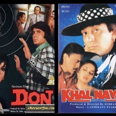 Khalnayak & Main Hu Don Mashup Mix- Dj Max