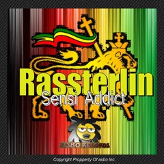 Rassterlin - Sensi Addict Ft Assilass - (Original Mix)[Out Now On Asbo Records]