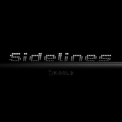 Skoold - Sidelines