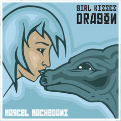 Marcel Machedanz - Girl Kisses Dragon