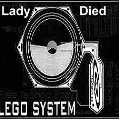 Lego - Lady Died, SideA