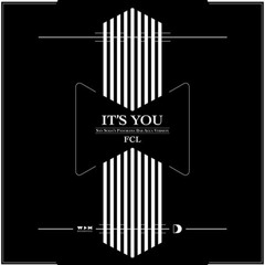 FCL - It's You (San Soda's Panorama Bar Acca Version) (Discursive Remix)