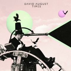 David August - Help Me Through