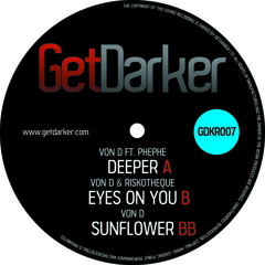 Von D & Riskotheque - Eyes on You - (GetDarker 007)