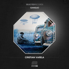 Cristian Varela - Ganglio (Raul Mezcolanza Remix) [Selected Records]