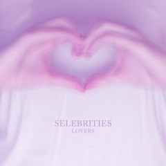 Selebrities - Lovers