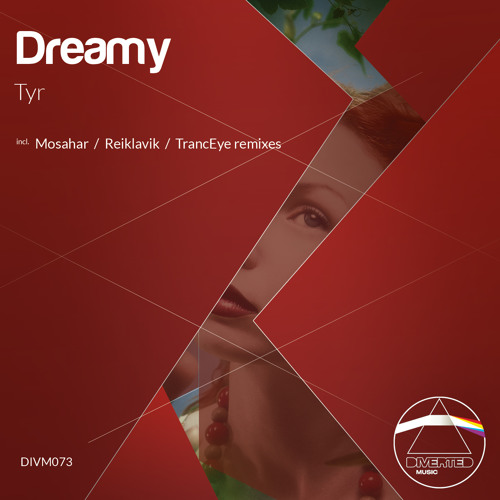 Dreamy - Tyr (TrancEye Remix) [Diverted Music] PREVIEW