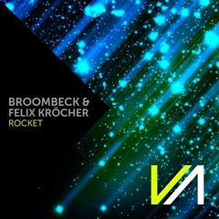Broombeck & Felix Kröcher - Energie [Rocket EP]