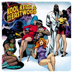 Kool Keith & Big Sche Eastwood - Watch The Throne