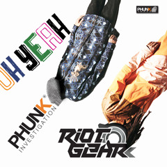 Phunk Investigation & RioTGeaR - OH YEAH - Preview